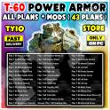ALL T-60 POWER ARMOR PLANS & MODS