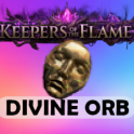 10x Divine Orb ⚡ Kee
pers of the Flame ⚡ 
Softcore ⚡ PC ⚡