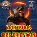 Righteous Fire Chieftain  - End Game Setup + Currency  | PoE: Mercenaries