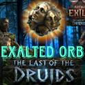 ❤️ [ALL PLATFORMS] Exalted Orb -  Path of Exile 2 - The Last of the Druids Softcore (SAFE & FAST)