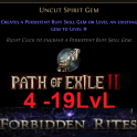 ⚜ Uncut Spirit Gem (Lv4-Lv19)⭐You can choose the level⭐PoE2⭐Forbidden Rites ⚜