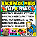 BACKPACK MODS  ( All x5 BACKPACK MODS  )