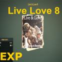 Live & Love 8/Live & Love 8 [+5% XP for one hour when in a team][AiD]