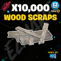 10,000 | Wood Scraps