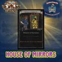 ✅ House of Mirrors | POE: Mirage
