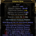 465 DPS GEMINI BOW 420 PHYSICAL DMG 44 LIGHT DMG CRIT CHANCE CRIT DMG BONUS  DEADEYE LIGHTNING ARROW