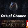☯️  Orb of Chance ★ POE 1 ★ Mercenaries of Trarthus Softcore ★ Instant Delivery - image