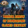 ✅Build  Mirror Arrow of Bombarding Clones Servant - End Game Setup + Currency - [Phrecia SC] - image