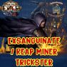 Exsanguinate / Reap Miner Trickster - End Game Setup + Currency | PoE: Mercenaries of Trarthus - image